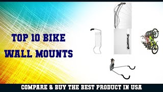 Top 10 Bike Wall Mounts to buy in USA | Price & Review