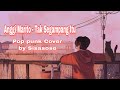 Anggi Marito - Tak Segampang Itu (Pop punk cover by SISASOSE)