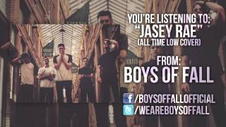 All Time Low - Jasey Rae (Boys Of Fall cover)