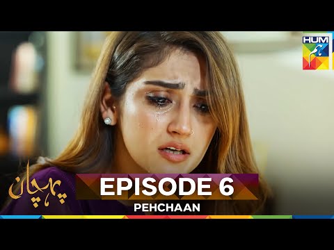 Pehchaan Episode 6