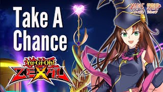 Take a Chance - Yu-Gi-Oh! ZEXAL -【Maple】Cover