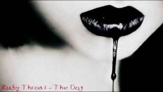 Ruby Throat - The Dog