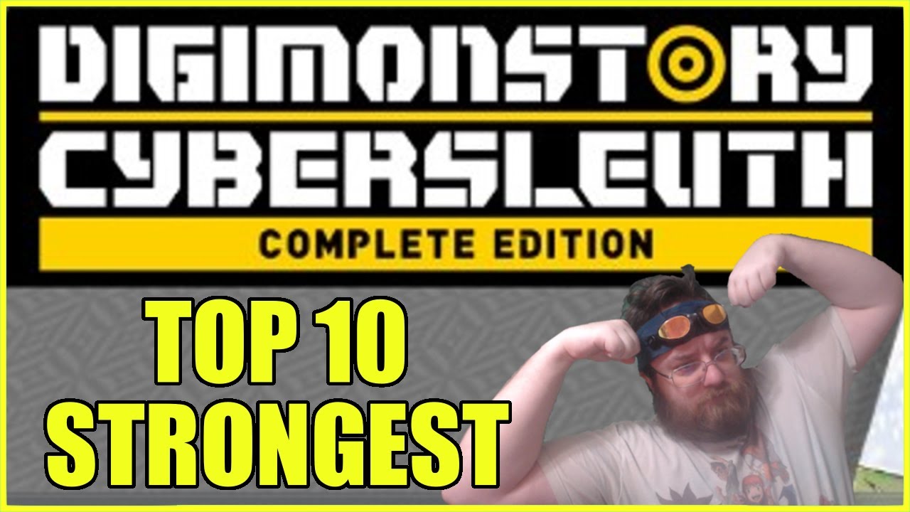 The Objectively 10 Strongest Digimon in Cyber Sleuth Complete Edition