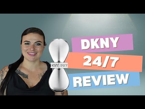 DKNY 24/7 Fragrance Review || 2024 release || Perfume Collection || New Scent || Love this Scent!