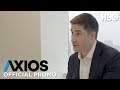 AXIOS On HBO: Jonathan Swan (Season 2 Episode 4 Promo) | HBO