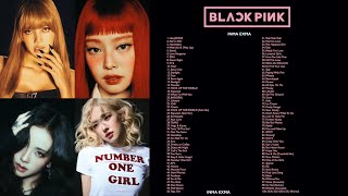 B L A C K P I N K FULL A L B U M 2025 PLAYLIST BEST ALL S O N G S UPDATED