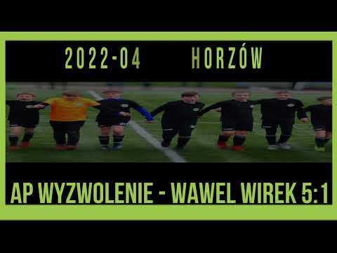 AP Wyzwolenie Chorzów - Wawel Wirek (2010) 5:1