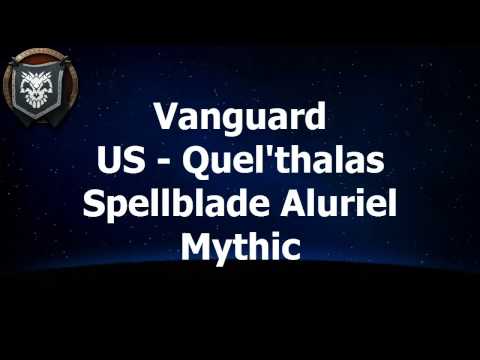 Vanguard Vs Spellblade Aluriel Mythic NH Druid Resto PoV