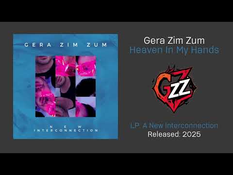 Gera Zim Zum - Heaven In My Hands