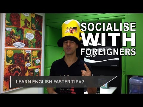 如何更快地學習英語 Tip#7 - 與外國人交際 (如何更快地學習英語 Tip#7 - 與外國人交際)