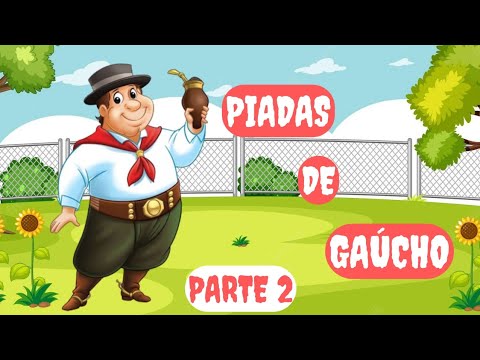 PIADAS DE GAÚCHO - PARTE 2 | VAMOS RIR 🤣🤣