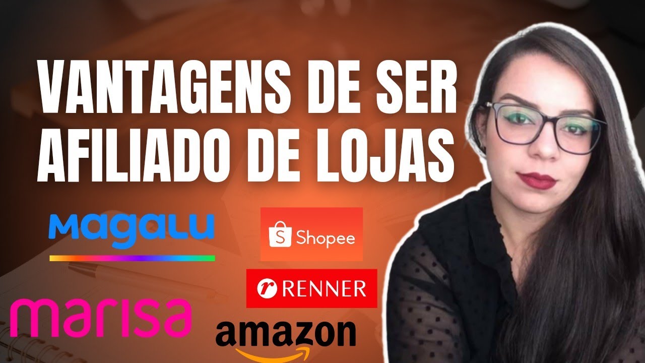 VANTAGENS DE SER AFILIADO DE LOJAS