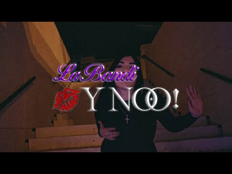 La Bandi - Y NOO!! (Video oficial)