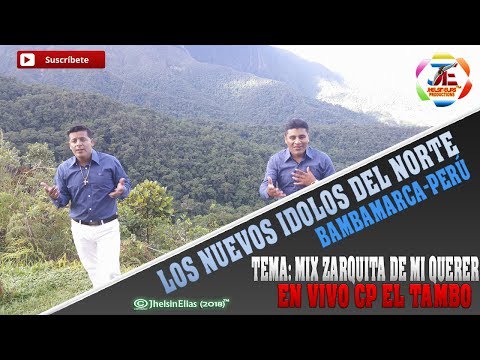 Nuevos Idolos del Norte - Mix Zarquita de mi Querer (Concierto 2018)