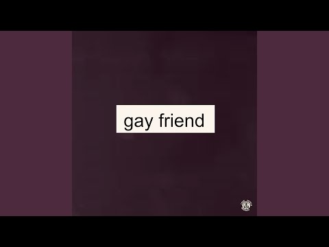 Gay Friend