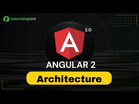 Angular 2 Architecture Angular 2 Training Tutorialspoint