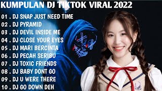 Download lagu DJ TIKTOK VIRAL 2022 - DJ SNAP JUST NEED TIME REMIX TIKTOK FULL BASS | FULL ALBUM mp3 Download lagu DJ TIKTOK VIRAL 2022 - DJ SNAP JUST NEED TIME REMIX TIKTOK FULL BASS | FULL ALBUM mp3
