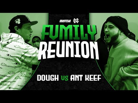 Dough vs Ant Kenn