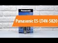 PANASONIC ES-LT4N-S820 - відео