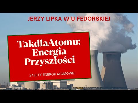 TakdlaAtomu - Jerzy Lipka u Oli Fedorskiej