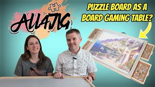 Review Of 2-In-1 Puzzle Board From All4Jig - Good For Board Games Too??