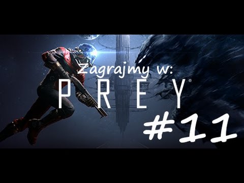 Zagrajmy w Prey PL (11) Sterownia Reaktora (gameplay pl)