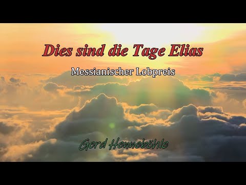 Dies sind die Tage Elias