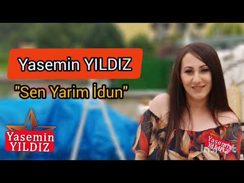 Sen Yarimdin - Yasemin Yıldız