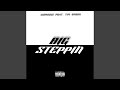 Big Steppin (feat. TIM GREEN)