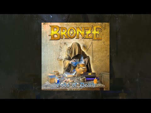 Bronze - Gods of Death (FULL ALBUM | 2020)