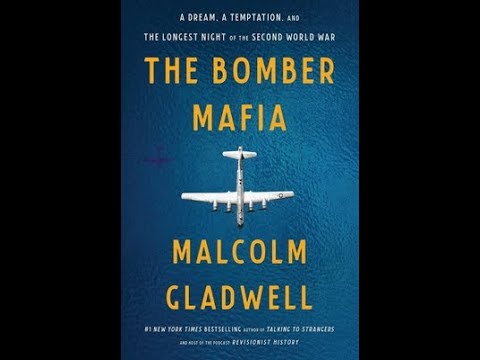 Bomber Mafia by Malcolm Gladwell - Part 1