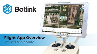 Botlink Capture Overview - How to Use Capture for DJI Drones