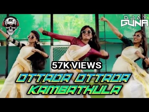 Ottada Ottada Kambathula | Dj Remix Song | Blast Station Crew