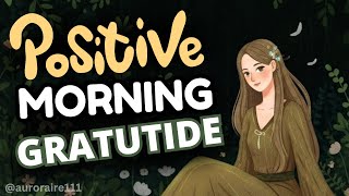 Morning Affirmations for Positive Thinking | Start Your Day with Gratitude | Powerful Affirmations