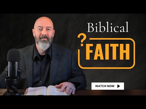 The Biblical Test of True Faith