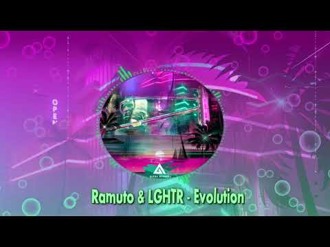 Ramuto & LGHTR - Evolution [Dark Progressive]