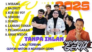 Download lagu 🎵 Lagu Terbaik Guyon Waton x Ndarboy Genk 2025 Tanpa Iklan mp3