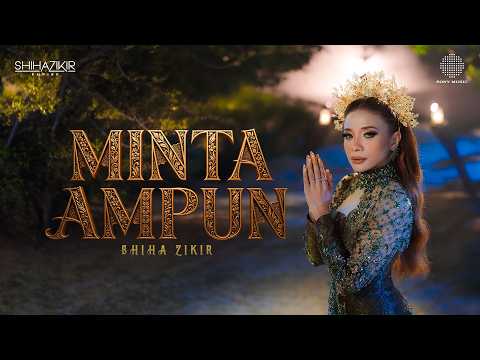 Shiha Zikir - Minta Ampun | Official Music Video