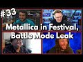 Metallica Now In Fortnite Festival Battle Mode Leak Speculation Lore Hero Podcast Ep 33