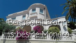 Beausoleil France is Above Monaco and Monte Carlo