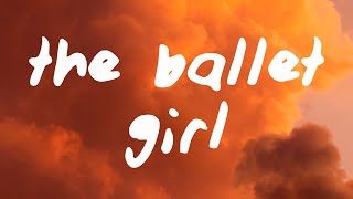 Download lagu Aden Foyer - The Ballet Girl (Lyrics) mp3 Download lagu Aden Foyer - The Ballet Girl (Lyrics) mp3