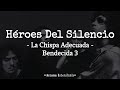Héroes Del Silencio - La Chispa Adecuada | Bendecida 3 // Letra