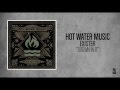 Hot Water Music - Drown In It