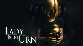 LADY IN THE URN | Official Horror Movie Trailer | Directed by Kevin Stevenson
