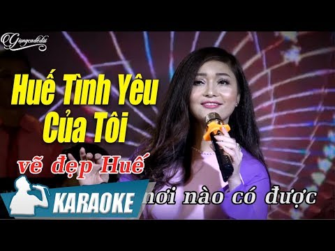 Huế Tình Yêu Của Tôi Karaoke Lam Quỳnh (Tone Nữ) | Nhạc Trữ Tình Quê Hương Karaoke