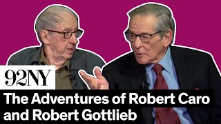 Turn Every Page: The Adventures of Robert Caro and Robert Gottlieb