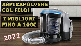 11 MIGLIORI ASPIRAPOLVERE CON FILO a MENO di 100€! da Amazon