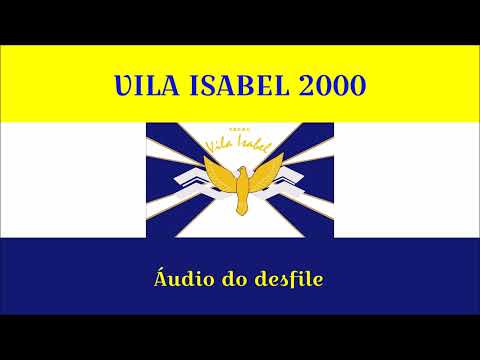 Unidos de Vila Isabel/Viamão (Ao Vivo) - Samba Enredo 2000
