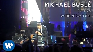 Michael Bublé - Save the Last Dance For Me [Live]