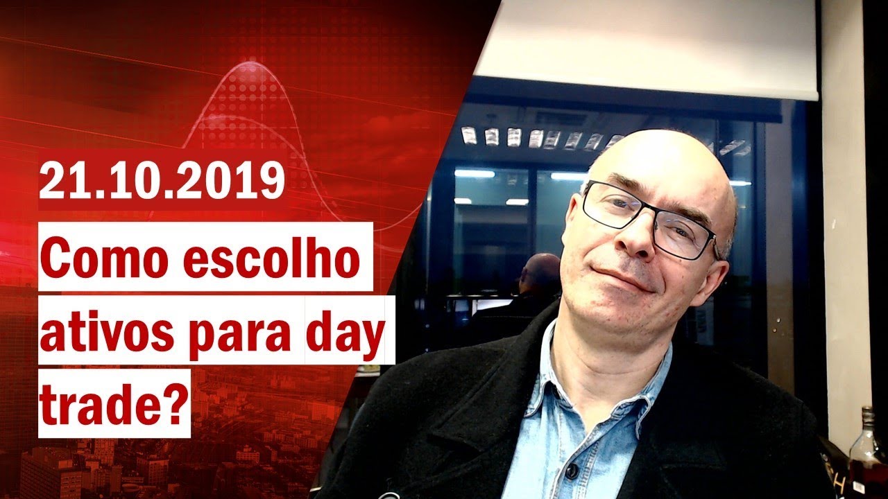 Como eu escolho meus ativos para daytrade?